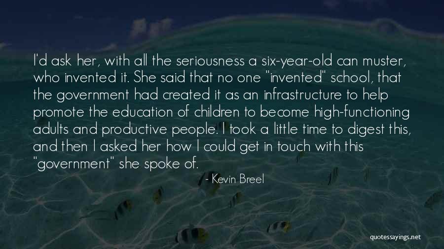 Education For Adults Quotes By Kevin Breel Education For Adults Quotes By Kevin Breel