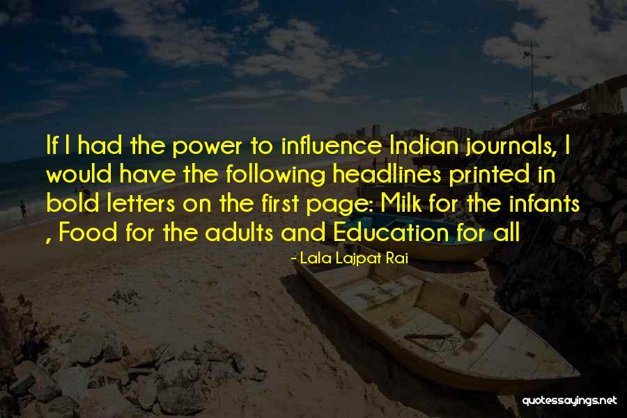 Education For Adults Quotes By Lala Lajpat Rai Education For Adults Quotes By Lala Lajpat Rai