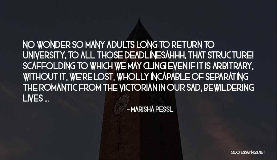 Education For Adults Quotes By Marisha Pessl Education For Adults Quotes By Marisha Pessl