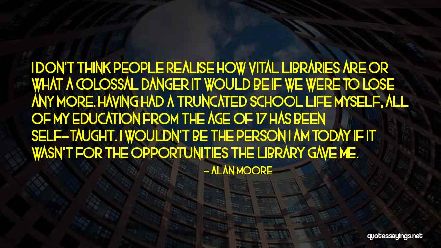 Education For All Quotes By Alan Moore Education For All Quotes By Alan Moore