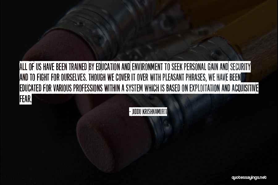 Education For All Quotes By Jiddu Krishnamurti Education For All Quotes By Jiddu Krishnamurti