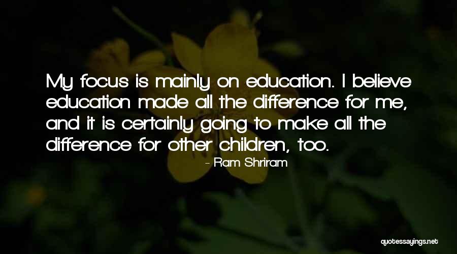 Education For All Quotes By Ram Shriram Education For All Quotes By Ram Shriram