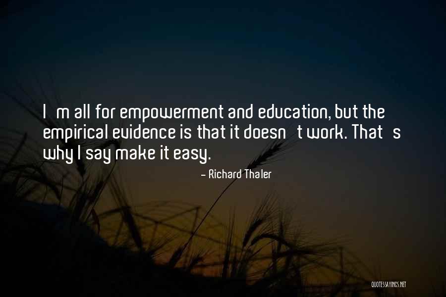 Education For All Quotes By Richard Thaler Education For All Quotes By Richard Thaler