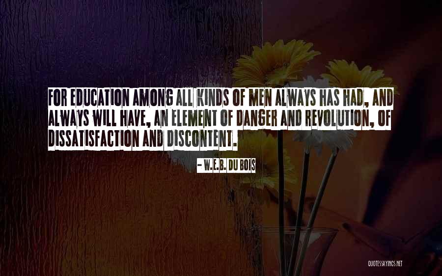 Education For All Quotes By W.E.B. Du Bois Education For All Quotes By W.E.B. Du Bois