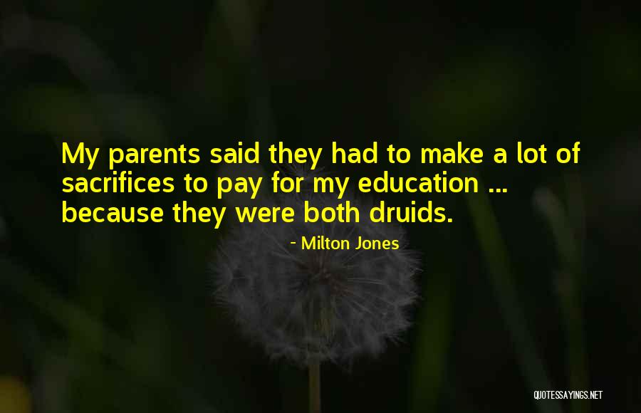 Education Funny Quotes By Milton Jones Education Funny Quotes By Milton Jones