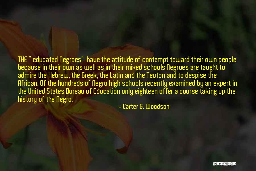 Education Greek Quotes By Carter G. Woodson Education Greek Quotes By Carter G. Woodson