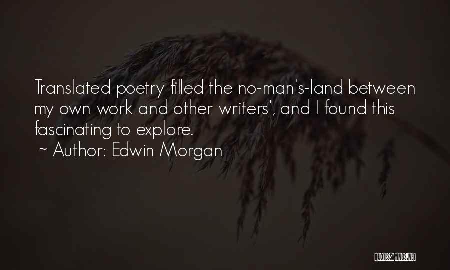 Education Helen Keller Quotes By Edwin Morgan