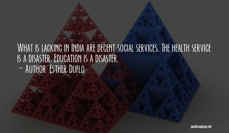 Education In India Quotes By Esther Duflo