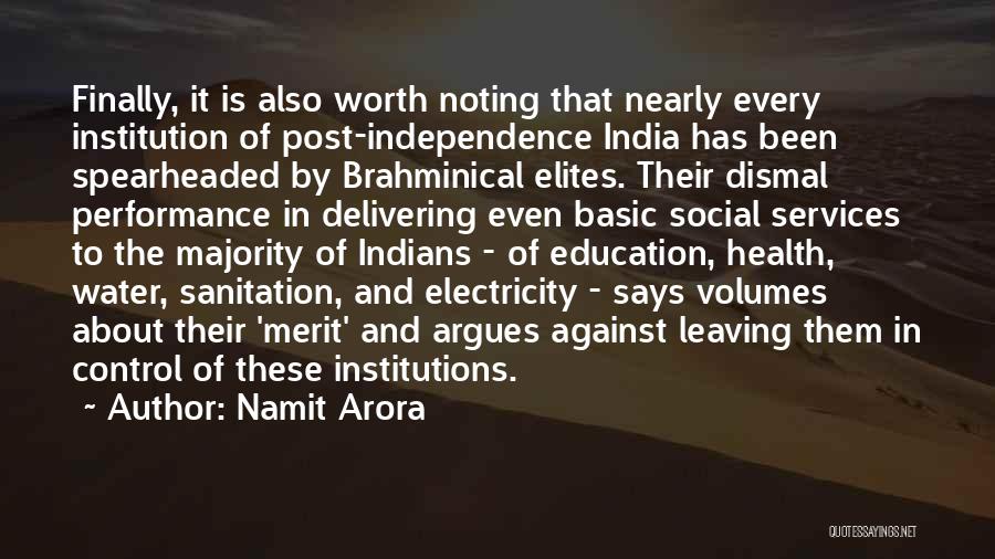 Education In India Quotes By Namit Arora