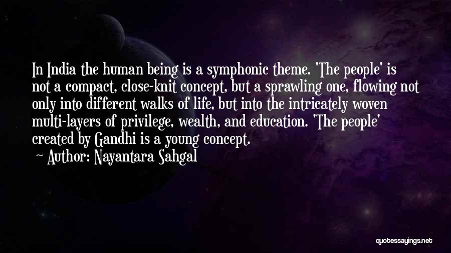 Education In India Quotes By Nayantara Sahgal