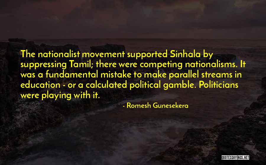 Education In Tamil Quotes By Romesh Gunesekera Education In Tamil Quotes By Romesh Gunesekera
