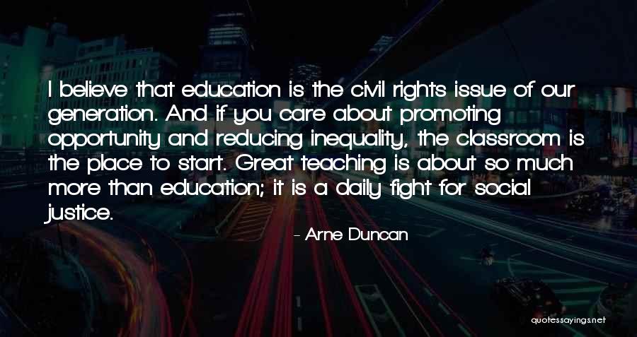 Education Inequality Quotes By Arne Duncan