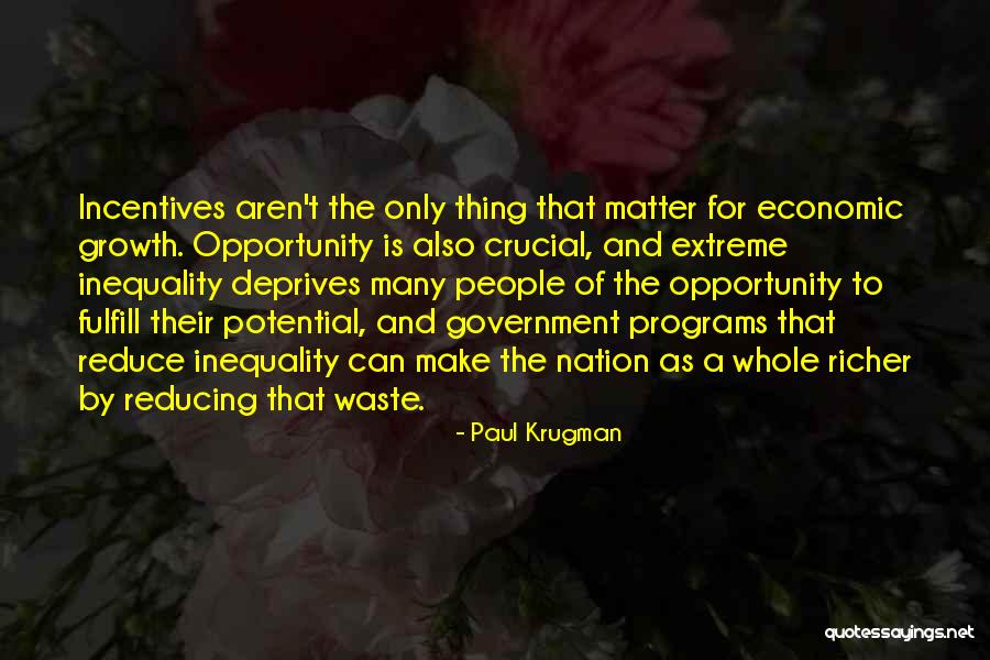 Education Inequality Quotes By Paul Krugman