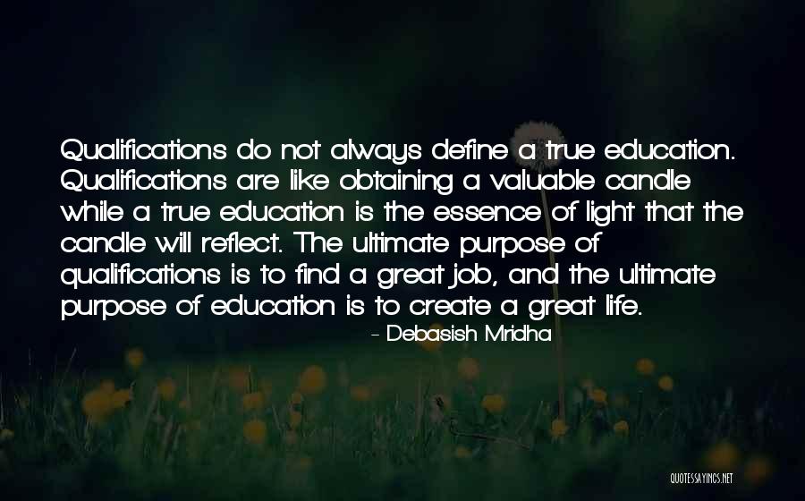 Education Is A Candle Quotes By Debasish Mridha Education Is A Candle Quotes By Debasish Mridha