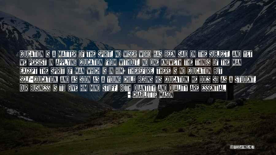 Education Is Essential Quotes By Charlotte Mason Education Is Essential Quotes By Charlotte Mason
