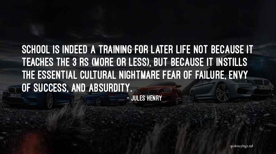 Education Is Essential Quotes By Jules Henry Education Is Essential Quotes By Jules Henry