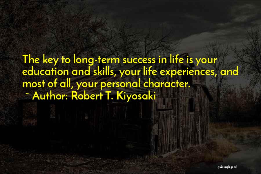 Education Is Key To Success Quotes By Robert T. Kiyosaki