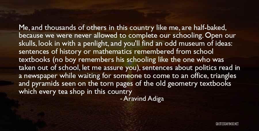 Education Is Like Quotes By Aravind Adiga