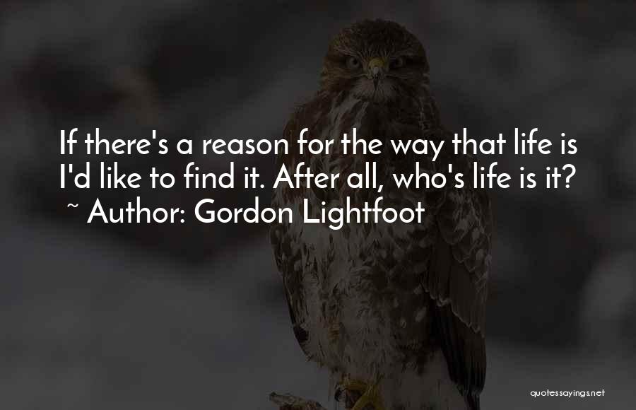 Education Is Like Quotes By Gordon Lightfoot