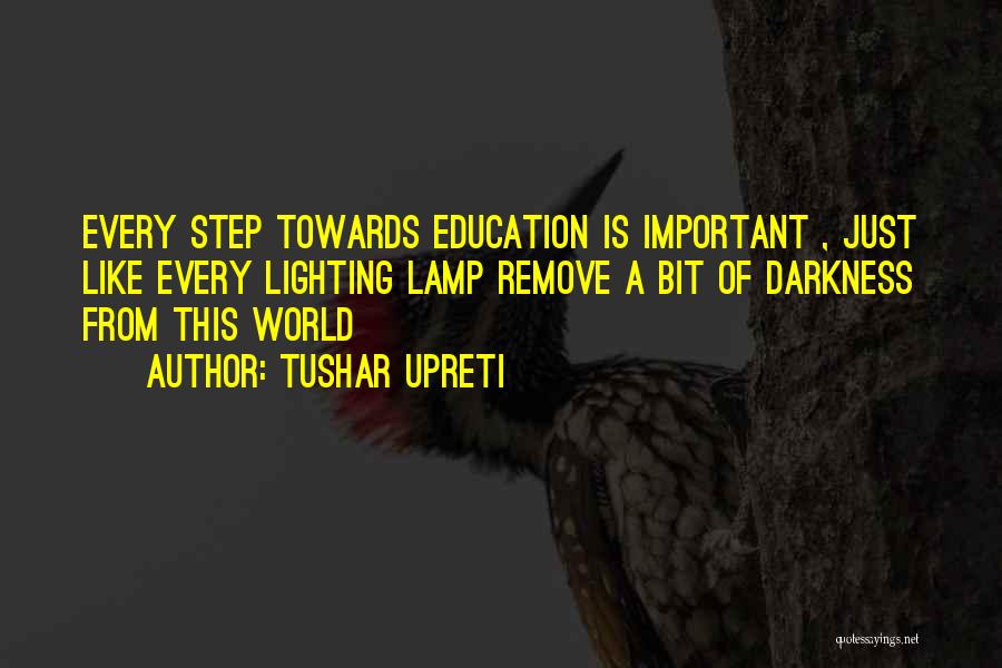 Education Is Like Quotes By Tushar Upreti
