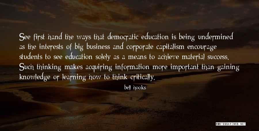Education Is More Important Quotes By Bell Hooks Education Is More Important Quotes By Bell Hooks