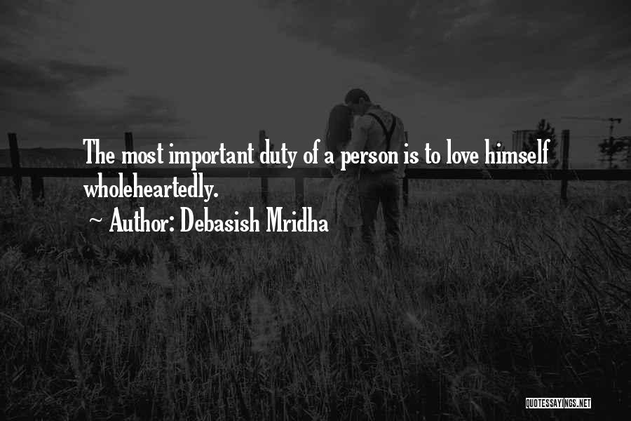 Education Is More Important Than Love Quotes By Debasish Mridha