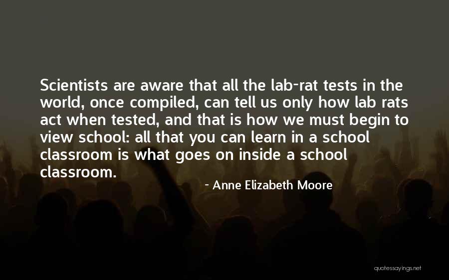 Education Is Must Quotes By Anne Elizabeth Moore