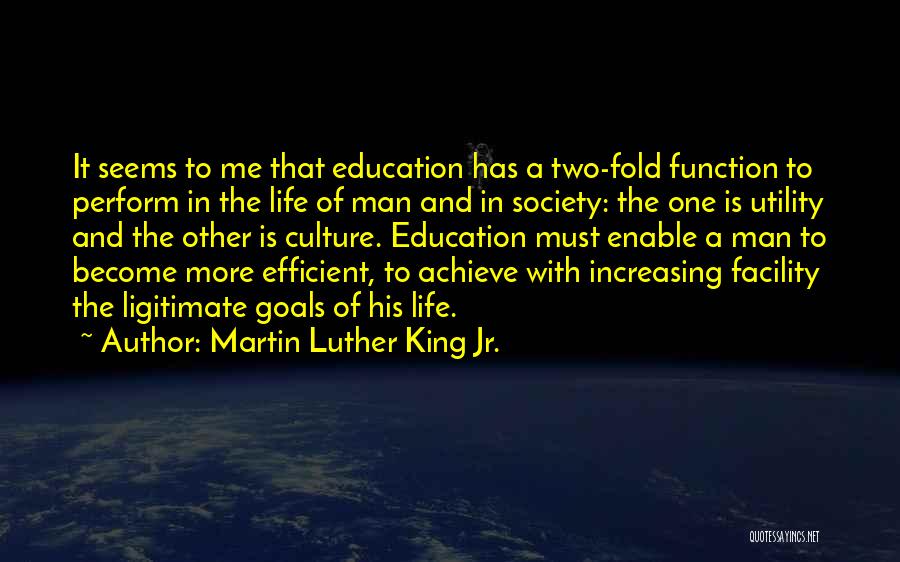 Education Is Must Quotes By Martin Luther King Jr.