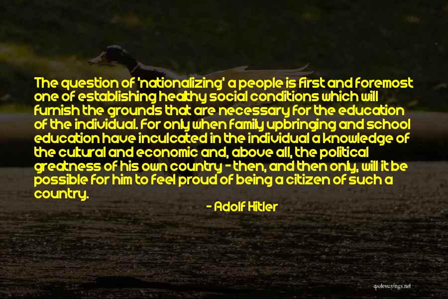 Education Is Necessary Quotes By Adolf Hitler Education Is Necessary Quotes By Adolf Hitler
