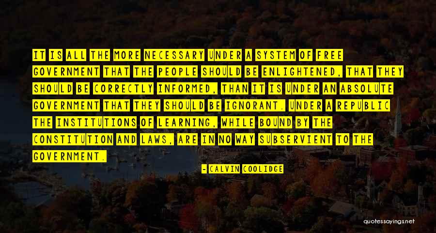 Education Is Necessary Quotes By Calvin Coolidge Education Is Necessary Quotes By Calvin Coolidge