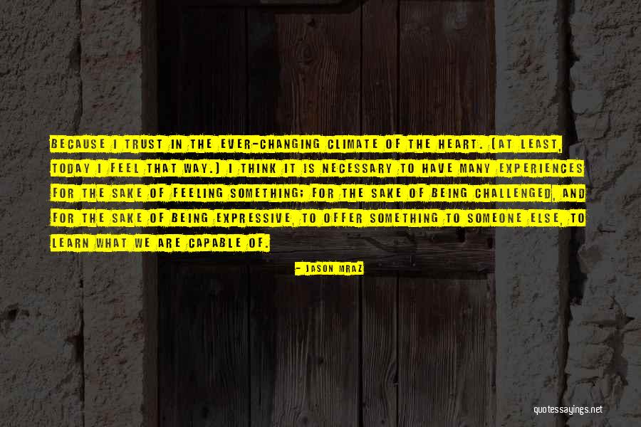 Education Is Necessary Quotes By Jason Mraz Education Is Necessary Quotes By Jason Mraz