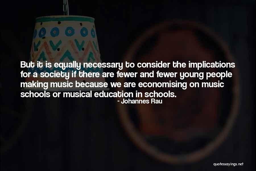 Education Is Necessary Quotes By Johannes Rau Education Is Necessary Quotes By Johannes Rau