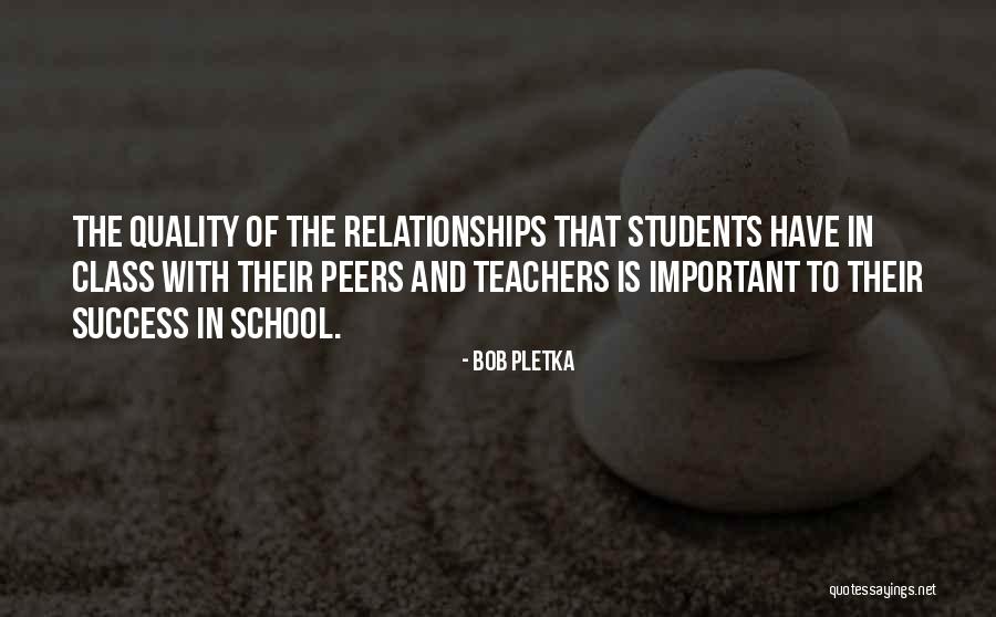 Education Is Success Quotes By Bob Pletka