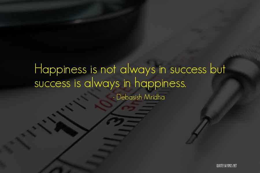 Education Is Success Quotes By Debasish Mridha