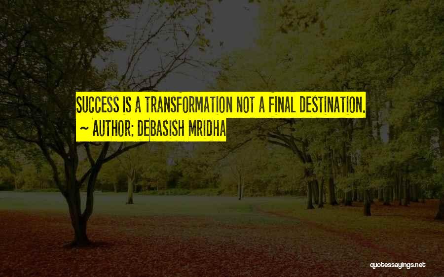 Education Is Success Quotes By Debasish Mridha