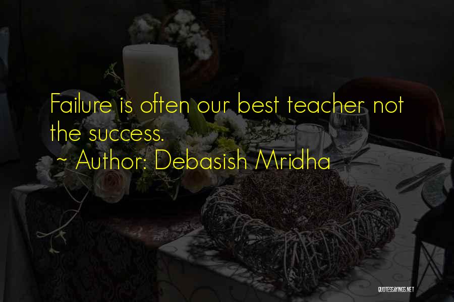 Education Is Success Quotes By Debasish Mridha