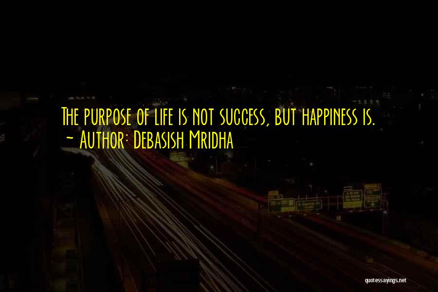 Education Is Success Quotes By Debasish Mridha