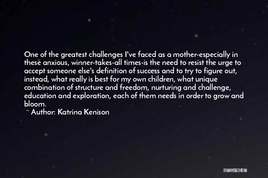 Education Is Success Quotes By Katrina Kenison