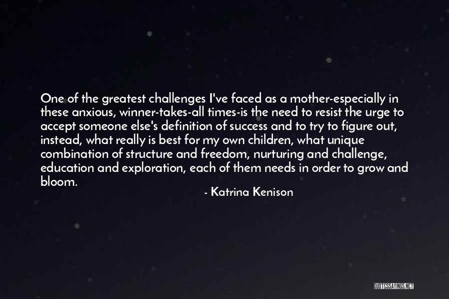 Education Is Success Quotes By Katrina Kenison