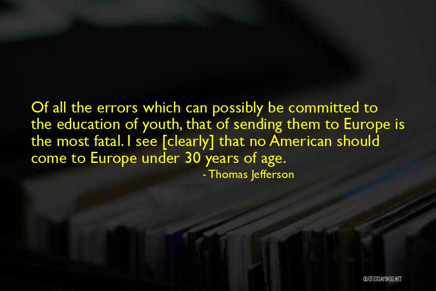 Education Jefferson Quotes By Thomas Jefferson Education Jefferson Quotes By Thomas Jefferson