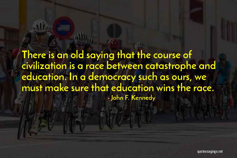 Education John F Kennedy Quotes By John F. Kennedy Education John F Kennedy Quotes By John F. Kennedy