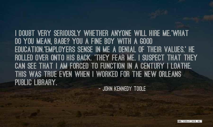 Education John F Kennedy Quotes By John Kennedy Toole Education John F Kennedy Quotes By John Kennedy Toole