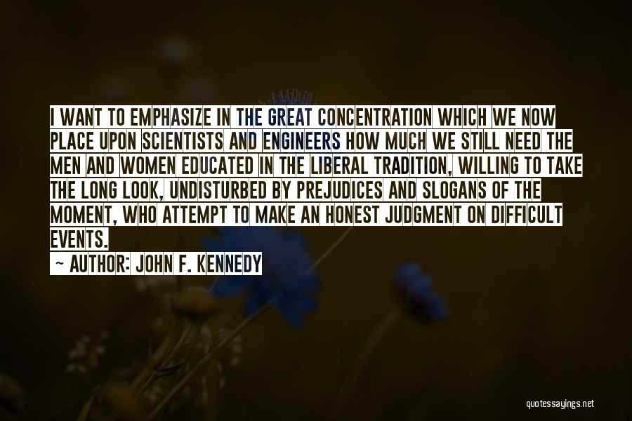 Education Kennedy Quotes By John F. Kennedy