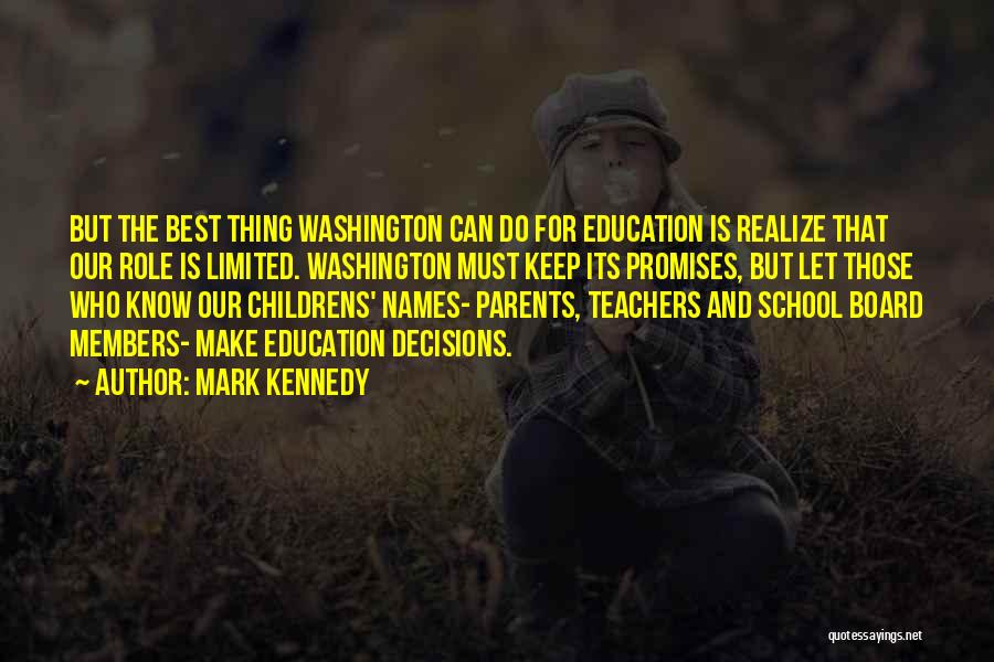 Education Kennedy Quotes By Mark Kennedy