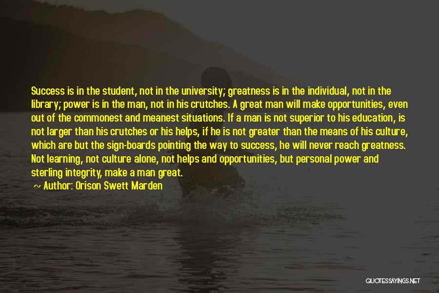 Education Learning And Success Quotes By Orison Swett Marden