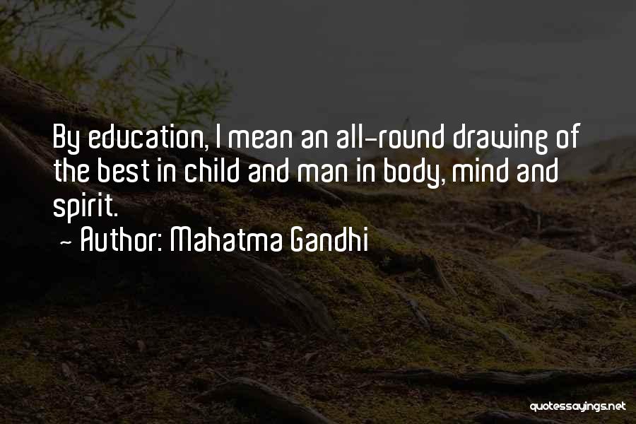 Education Mahatma Gandhi Quotes By Mahatma Gandhi