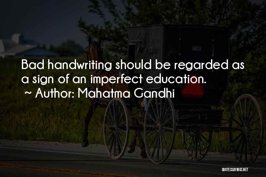 Education Mahatma Gandhi Quotes By Mahatma Gandhi