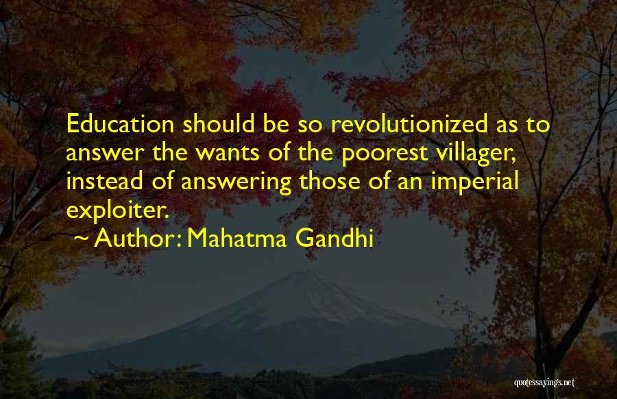 Education Mahatma Gandhi Quotes By Mahatma Gandhi