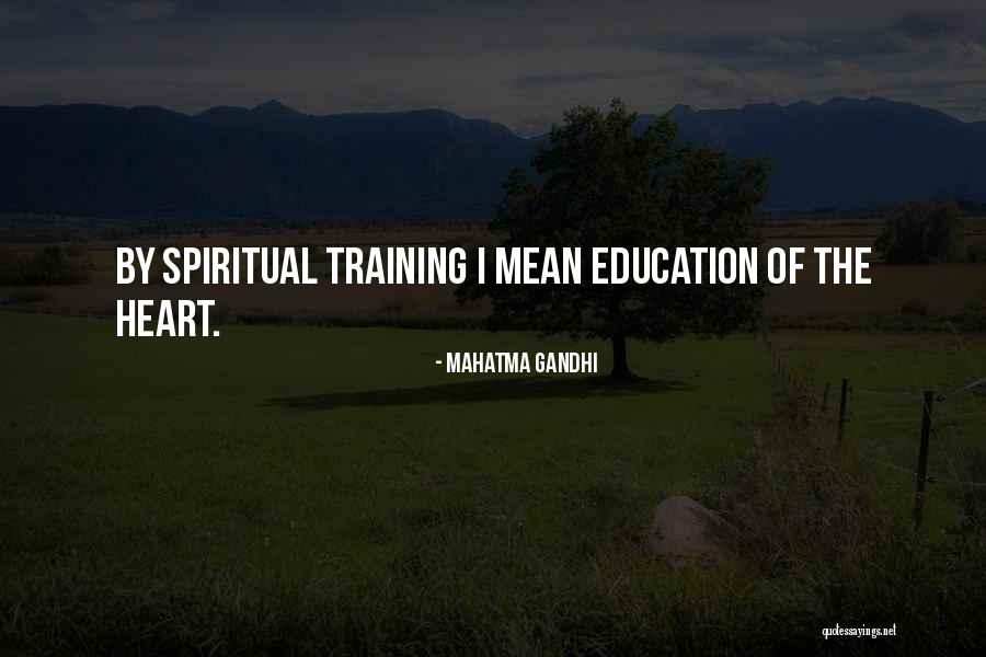 Education Mahatma Gandhi Quotes By Mahatma Gandhi