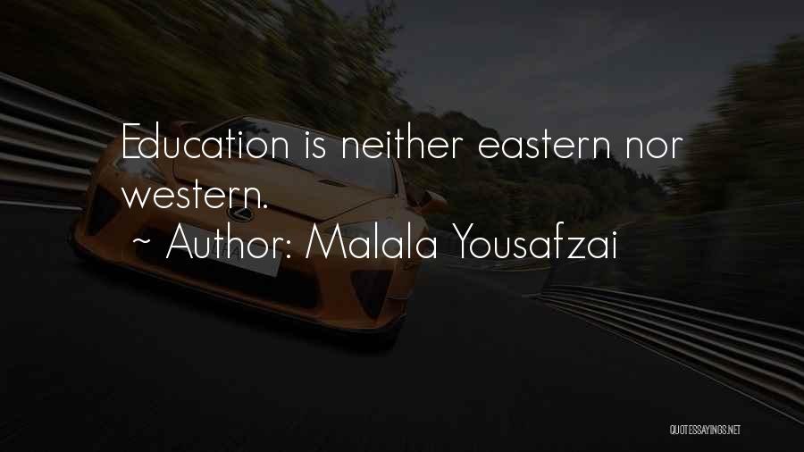 Education Malala Quotes By Malala Yousafzai